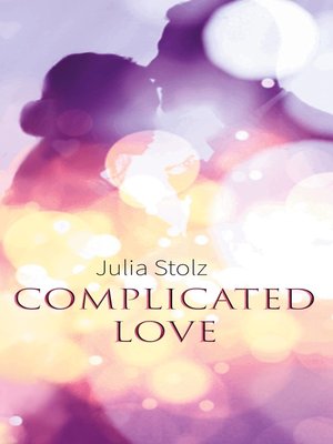cover image of Complicated Love